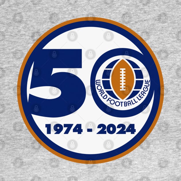 World Football League (1974-1975) 50th Anniversary Logo by HelmetAddict